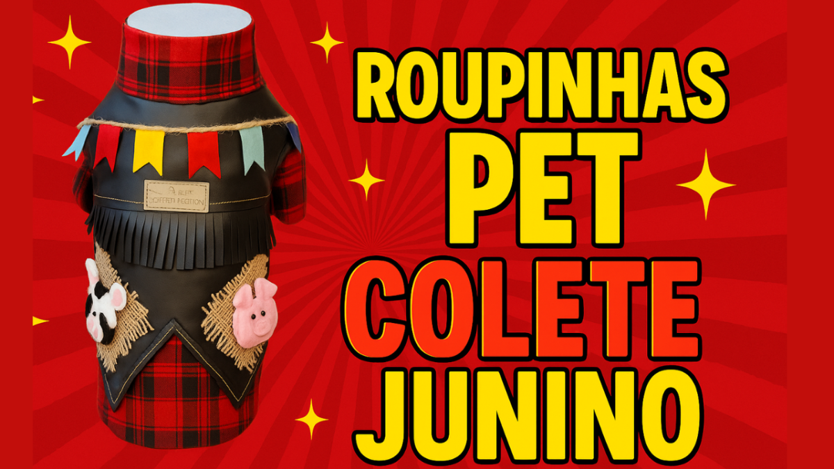 🎉 Como Fazer um Colete Junino Estiloso para Seu Pet